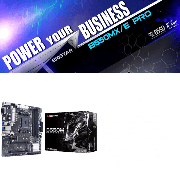 BiOSTAR B550MXE PRO AMD RYZEN MOTHERBOARD MiCRO ATX 110 (16)