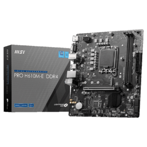 H610 12/13TH GEN MOTHERBOARD MSI PRO H610M-E DDR4 MICRO ATX